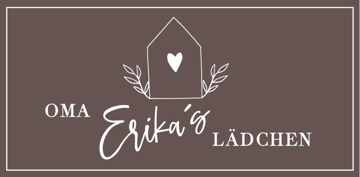 Oma Erikas Lädchen Oma Erikas Lädchen